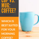 ¿Cuál es mejor para tu café de la mañana?