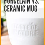 Taza de porcelana o cerámica: ¿cuál elegir?