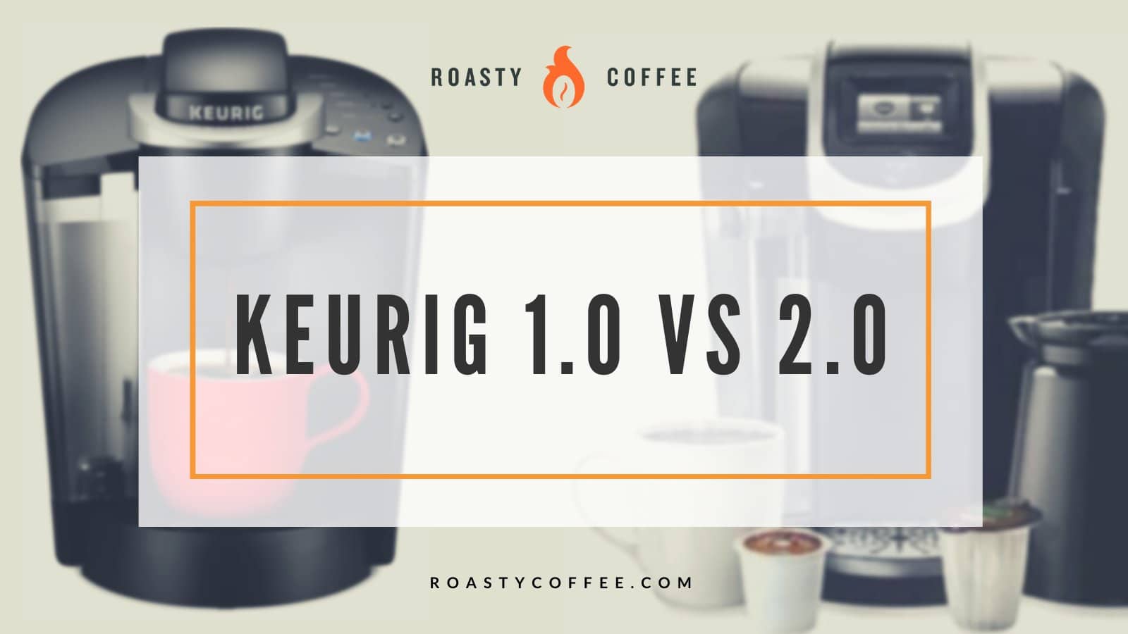 Keurig 1.0 vs. 2.0: comparemos y contrastemos estos modelos