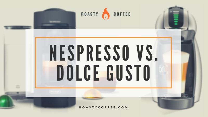 Nespresso vs. Dolce Gusto: una comparación directa