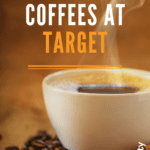El mejor café que tu dinero puede comprar en Target en 2024