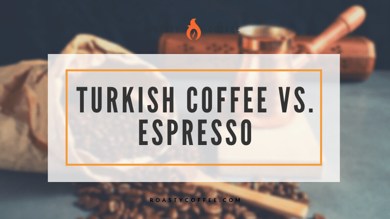 Café turco versus espresso: ¿cuál es la diferencia?