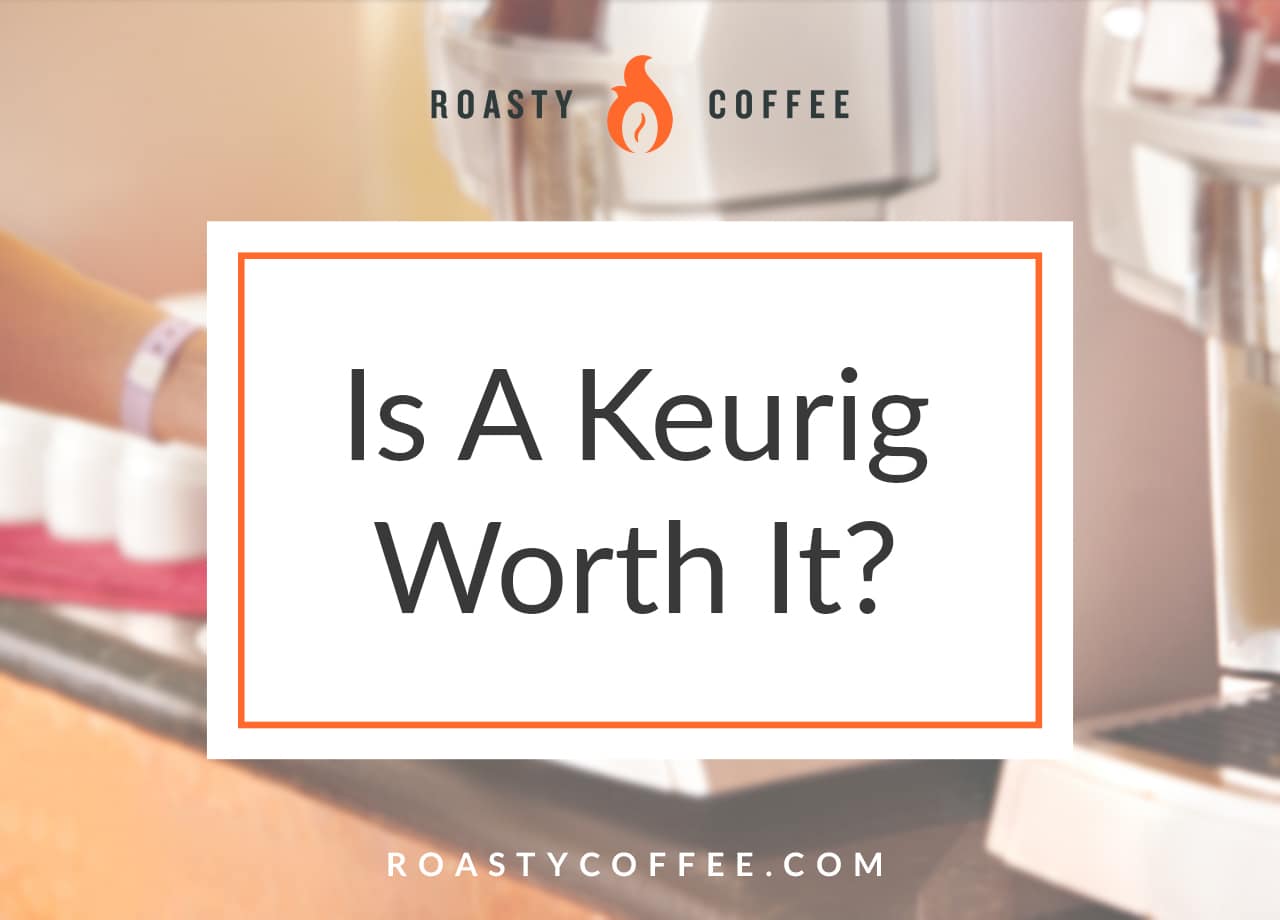 ¿Vale la pena un Keurig? Si un snob del café tuviera una última opción...
