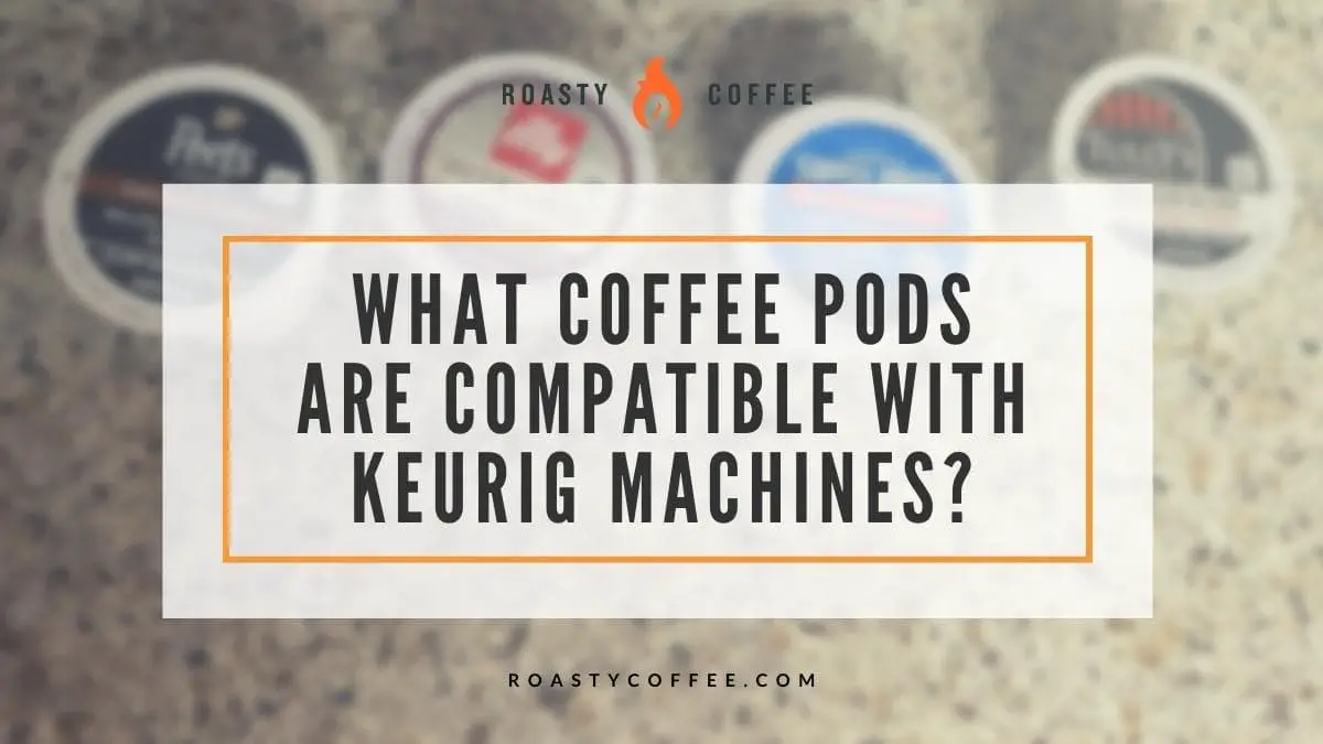 ¿Qué monodosis de café son compatibles con las máquinas Keurig?